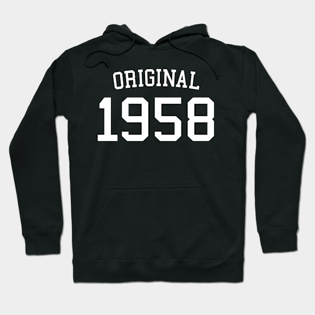 Original 1958 - Cool 64 Years Old, 64th Birthday Gift For Men & Women Hoodie by Art Like Wow Designs